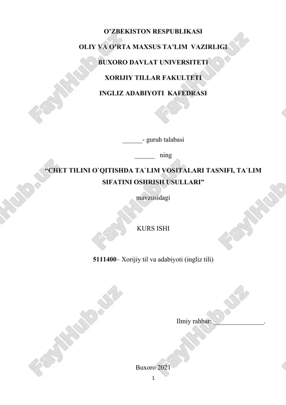 chet tilini o`qitishda ta`lim vositalari tasnifi, ta`lim sifatini oshrish usullari — DOCX