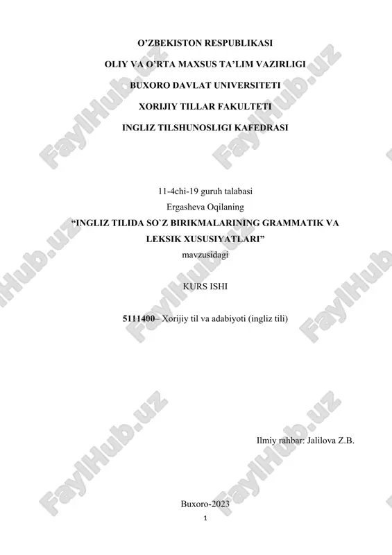 "ingliz tilida so`z birikmalarining grammatik va leksik xususiyatlari" — DOCX