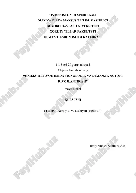 ingliz tili o’qitishda monologik va dialogik nutqni rivojlantirish — DOC