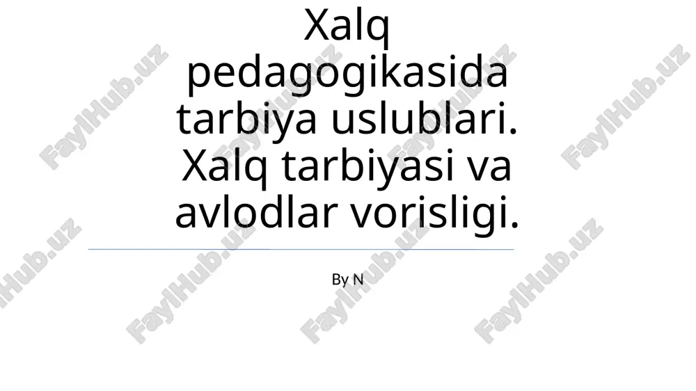 xalq pedagogikasi — PPTX