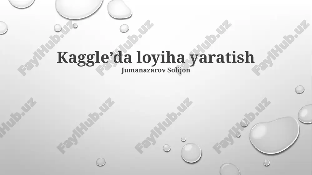 kaggle’da loyiha yaratish — PPTX