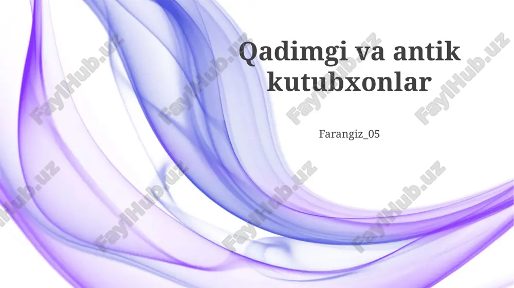 qadimgi va antik kutubxonlar — PPTX