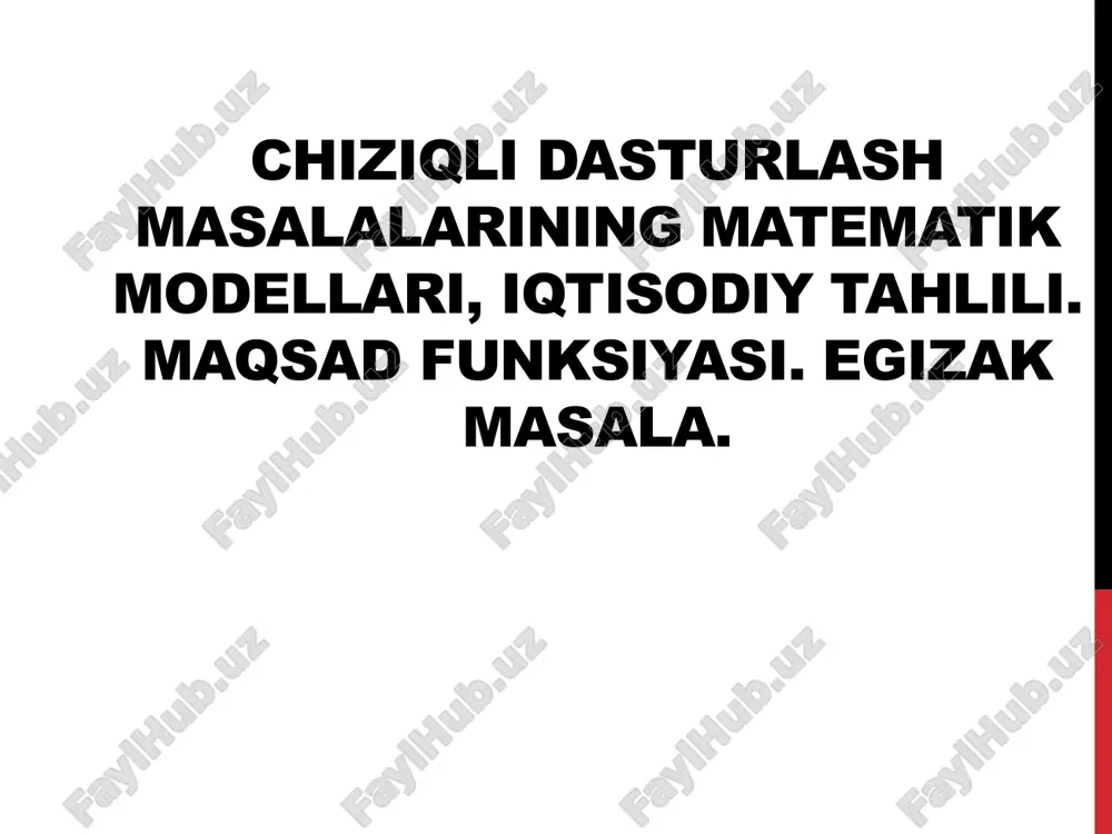 chiziqli dasturlash matematik modellari — PPTX