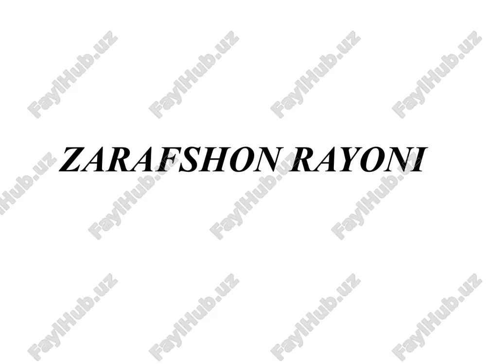 zarafshon rayoni — PPTX