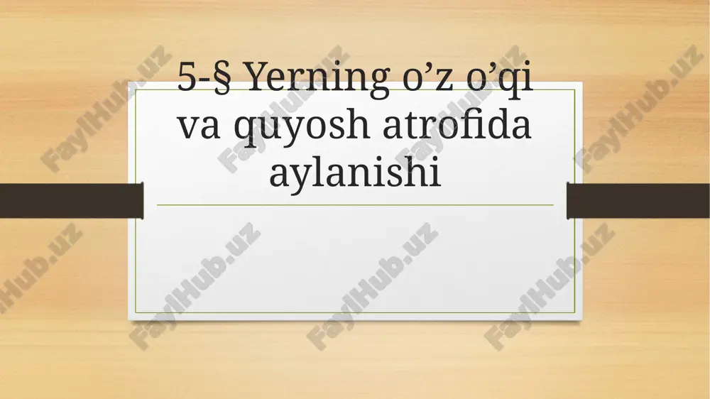 yerning quyosh atrofida aylanishi — PPTX