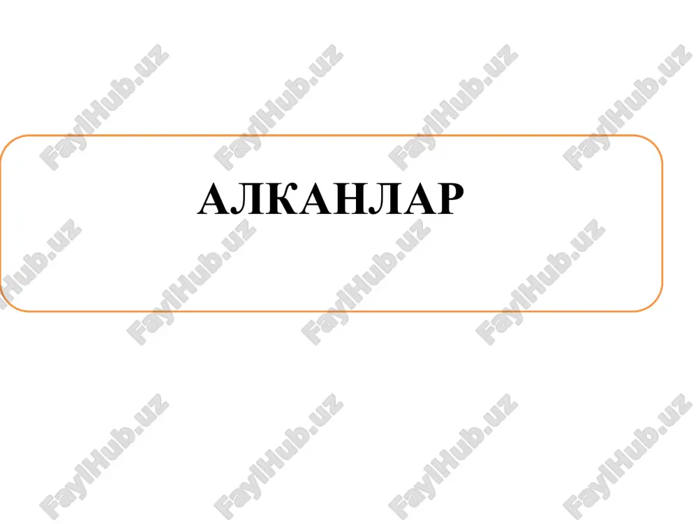 alkanlar — PPTX
