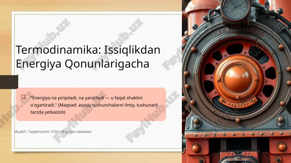 termodinamika: issiqlikdan energiya qonunlarigacha — PPTX
