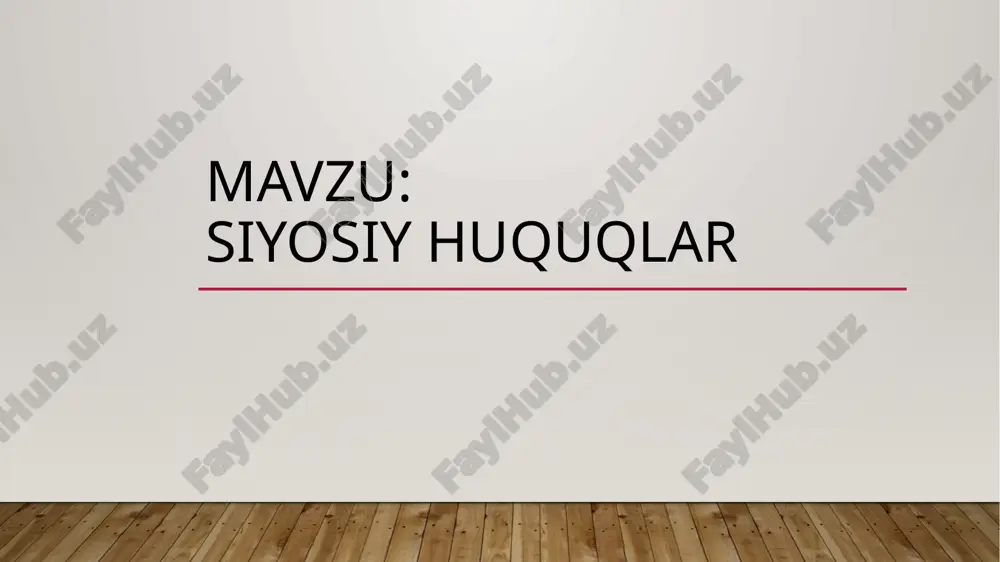 siyosiy huquqlar — PPTX
