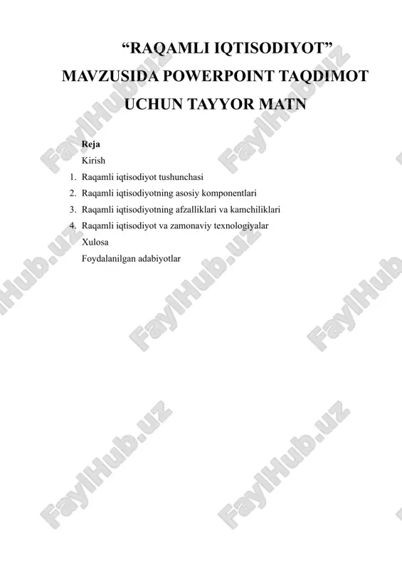 "raqamli iqtisodiyot" mavzusida powerpoint taqdimot uchun tayyor matn — DOCX