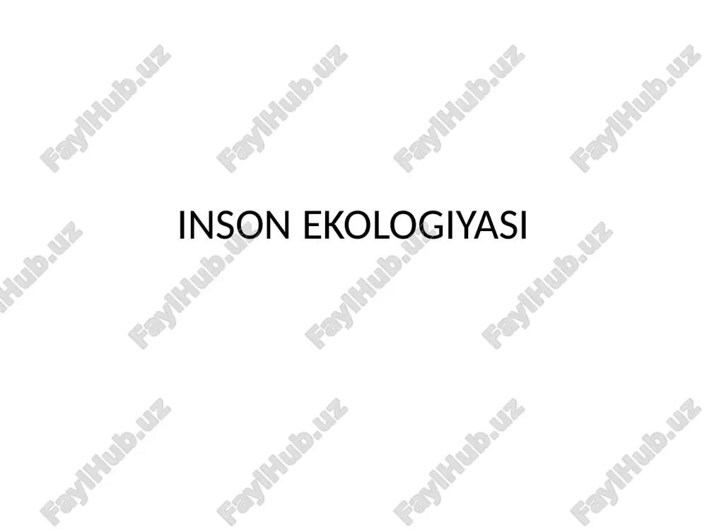inson ekologiyasi — PPTX