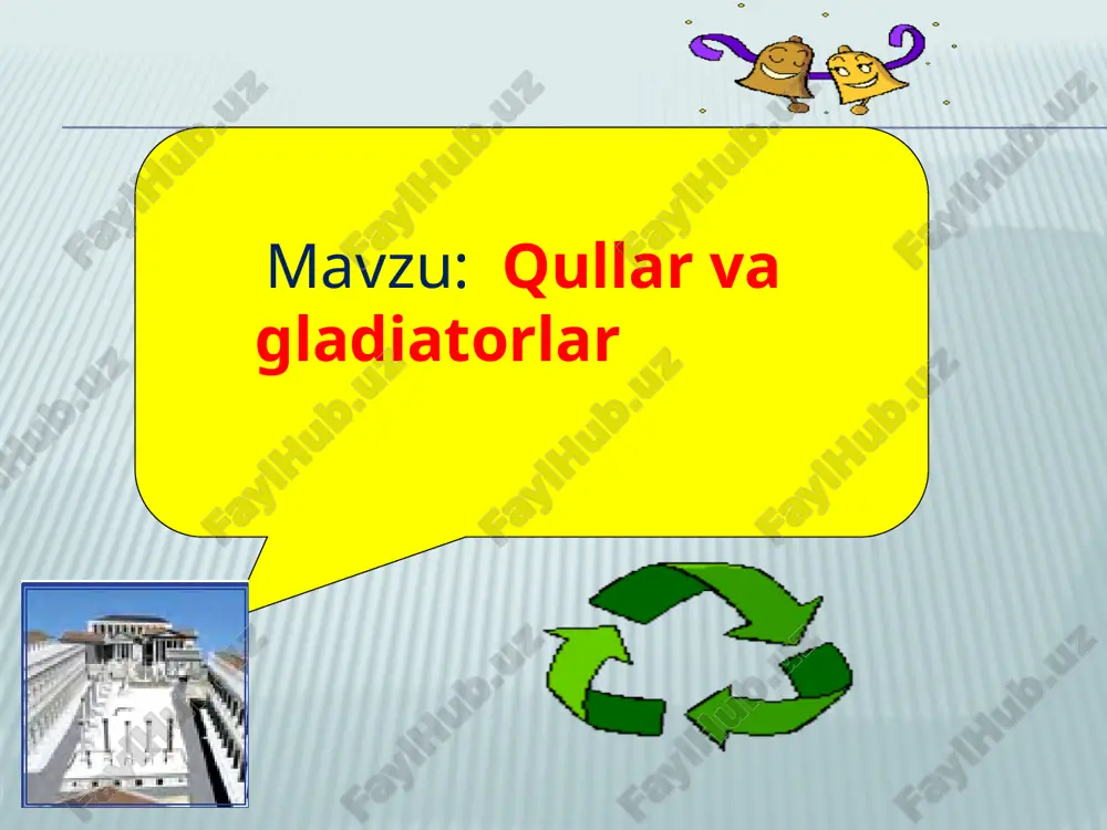 qullar va gladiatorlar — PPTX