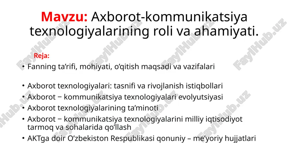 axborot-kommunikatsiya texnologiyalarining roli va ahamiyati. — PPTX