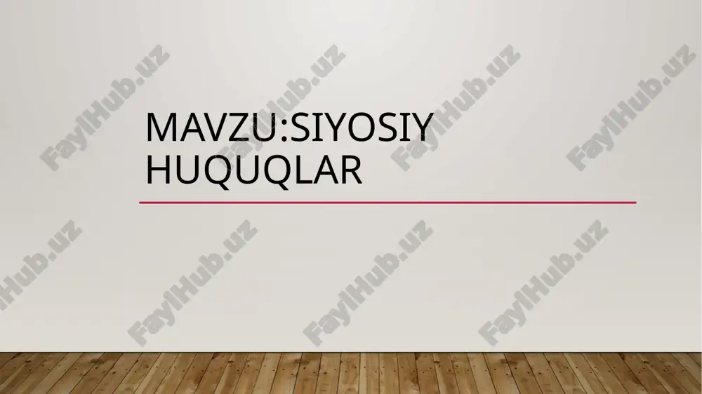 siyosiy huquqlar — PPTX