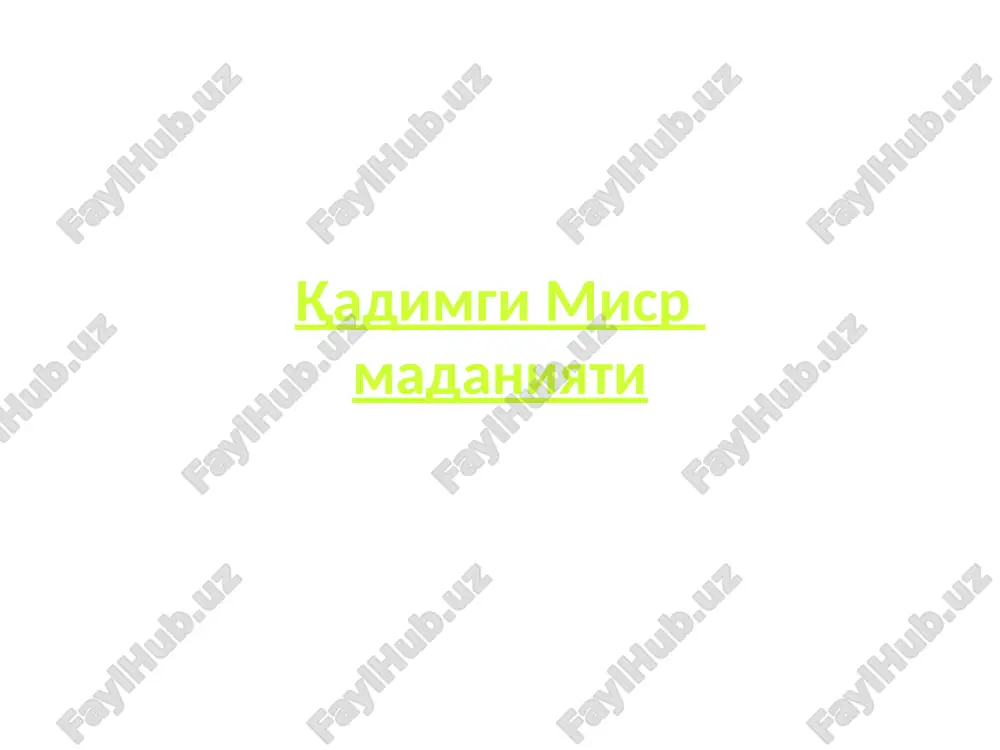qadimgi misrmadaniyati — PPTX