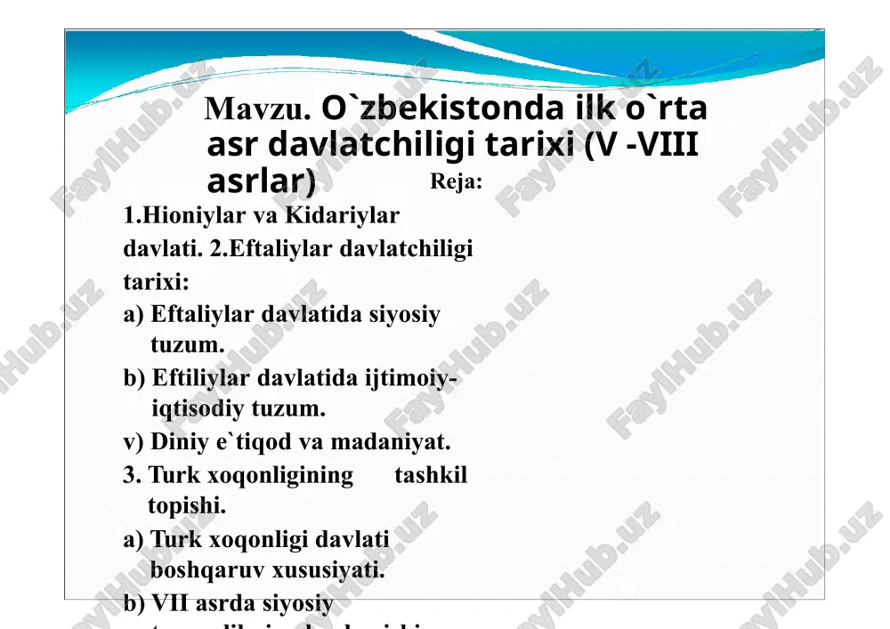 o`zbekistonda ilk o`rta asr davlatchiligi tarixi (v -viii asrlar) — PPTX
