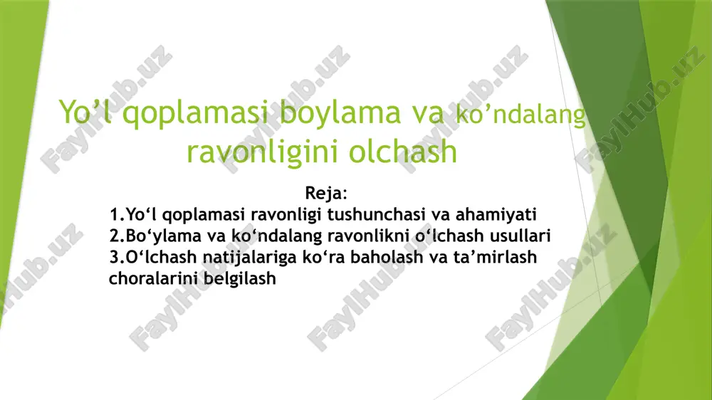 yo‘l qoplamasi boylama vako’ndalangravonligini olchash — PPTX