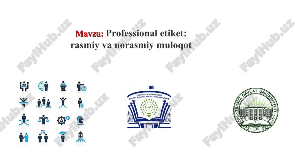 professional etiket: rasmiy va norasmiy muloqot — PPT