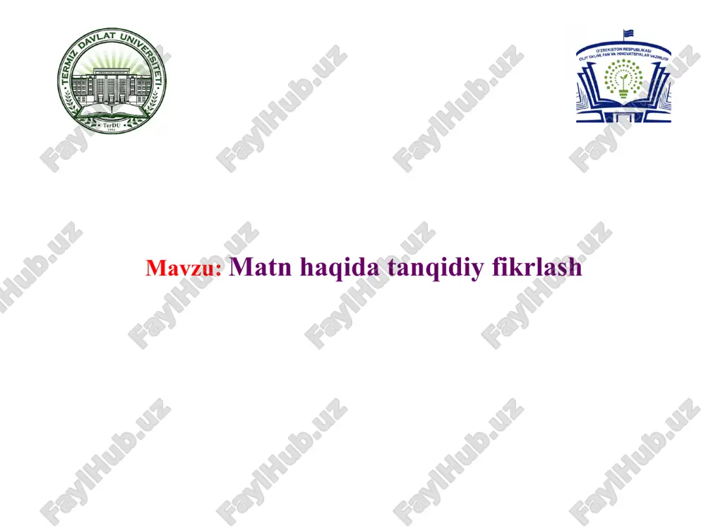 matn haqida tanqidiy fikrlash — PPT