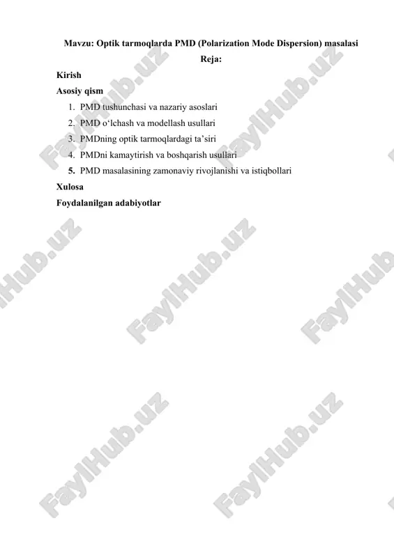 optik tarmoqlarda pmd (polarization mode dispersion) masalasi — DOCX