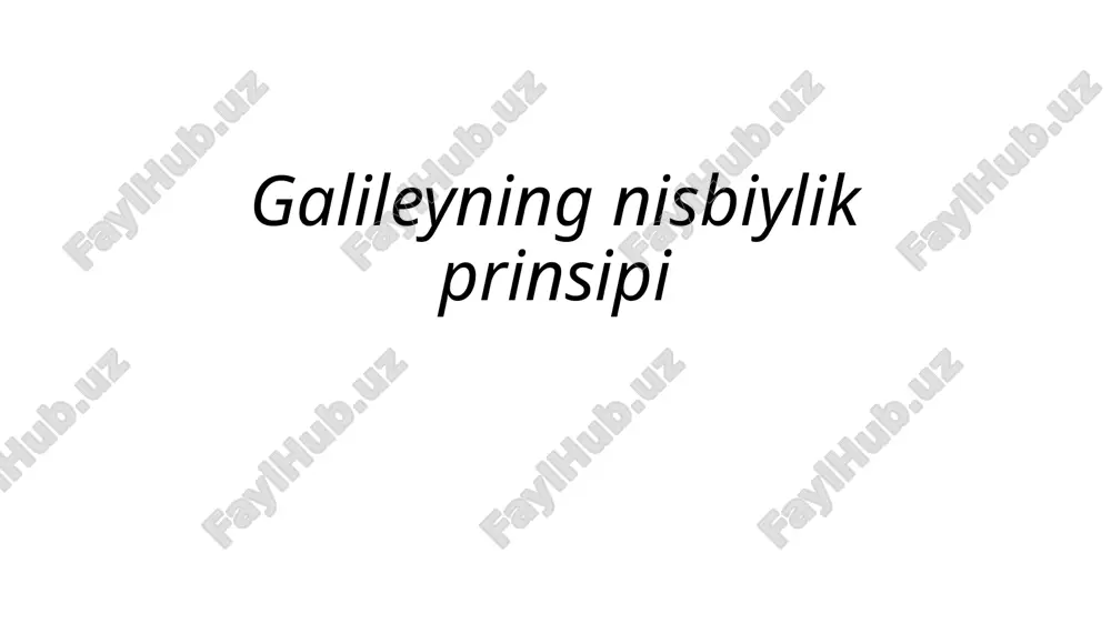 galileyningnisbiylikprinsipi — PPTX