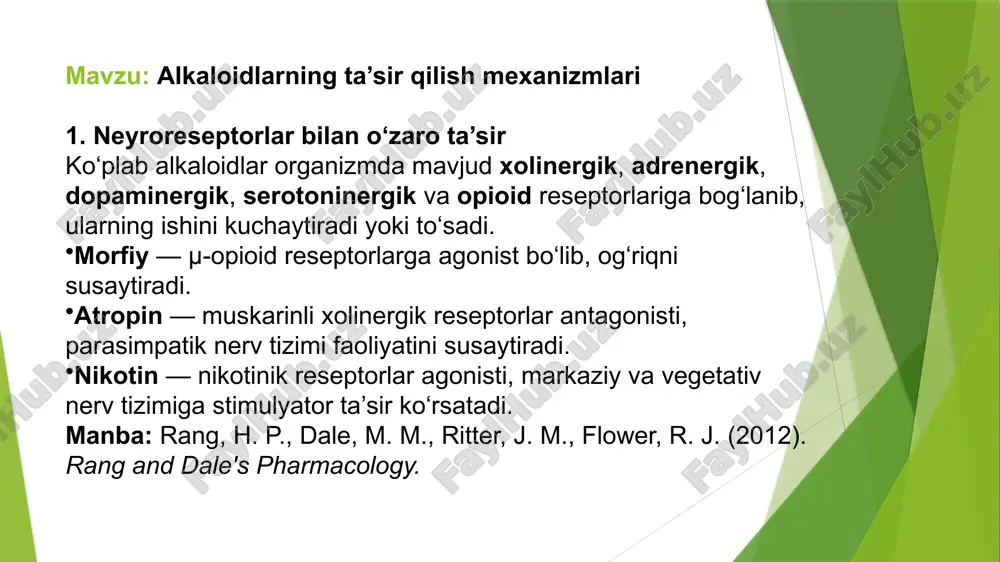 alkaloidlarning ta’sir qilish mexanizmlari — PPTX