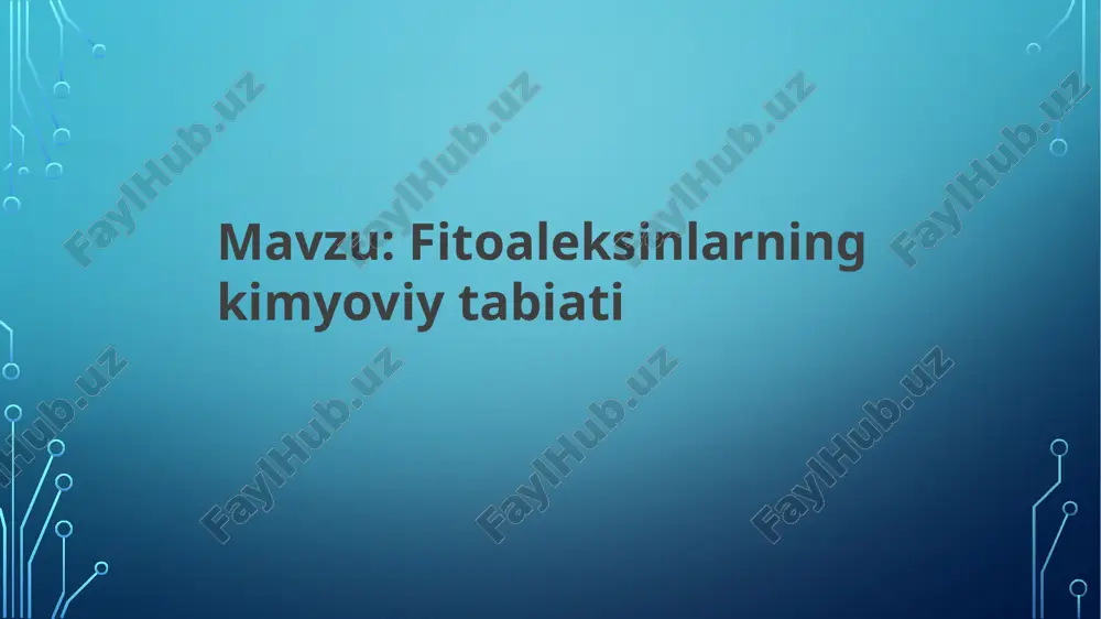 fitoaleksinlarning kimyoviy tabiati — PPTX