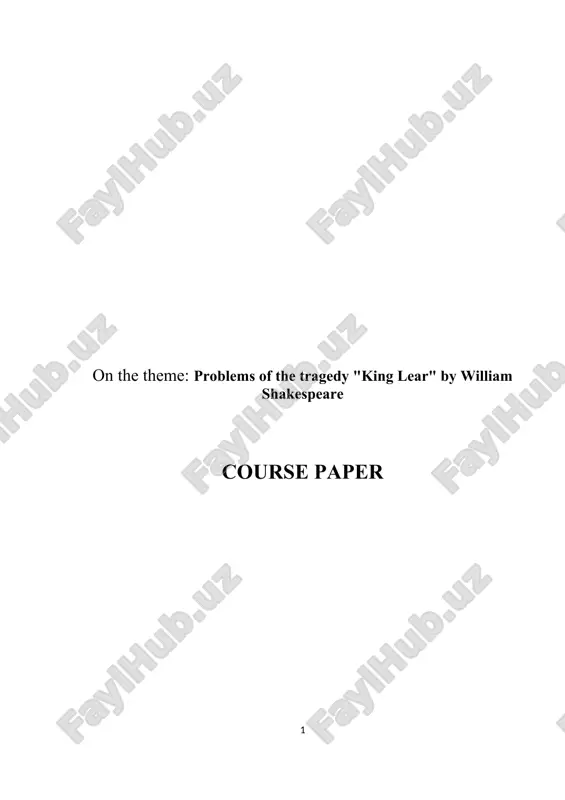 problems of the tragedy "king lear" by william shakespeare — DOC