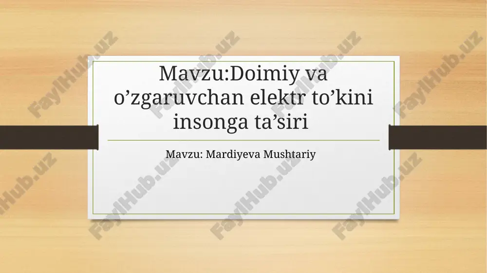 doimiy va o'zgaruvchan elektr to'kini insongata'siri — PPTX