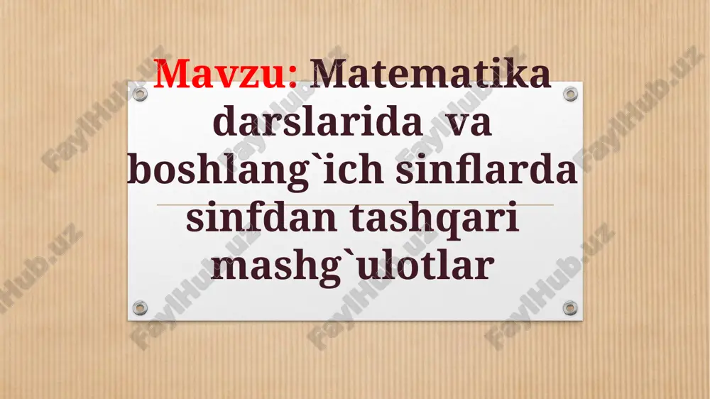 matematika darslari va boshlang'ich sinflar dasturi — PPTX