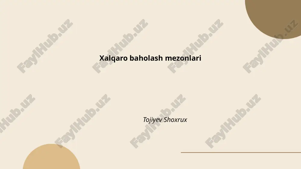 xalqaro baholash mezonlari — PPTX