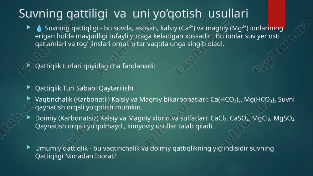 suvning qattiqligi va uni yo’qotish usullari — PPTX