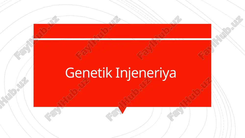 genetik injeneriya — PPTX