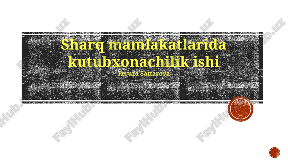 sharq mamlakatlarida kutubxonachilik ishi — PPTX