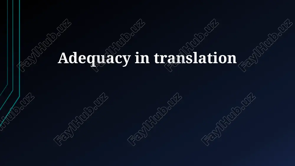 adequacy in translation — PPTX