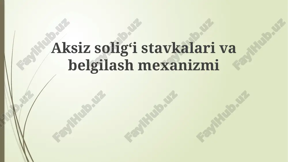 aksizsoligʻistavkalarivabelgilashmexanizmi — PPTX