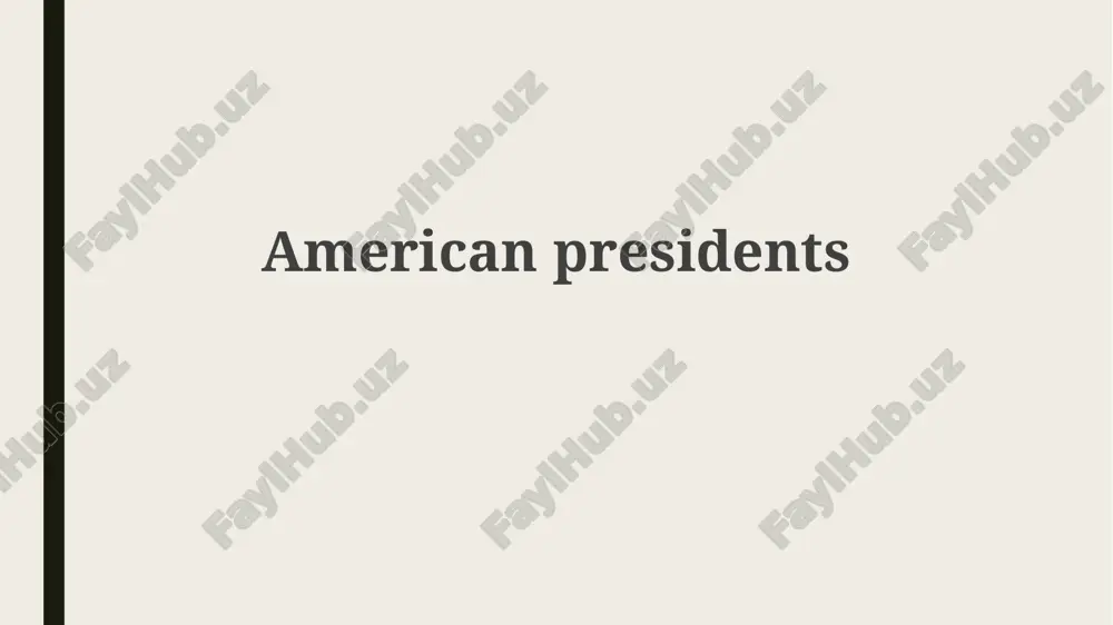 american presidents — PPTX