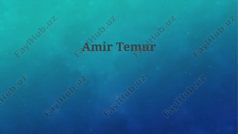 amir temur — PPTX