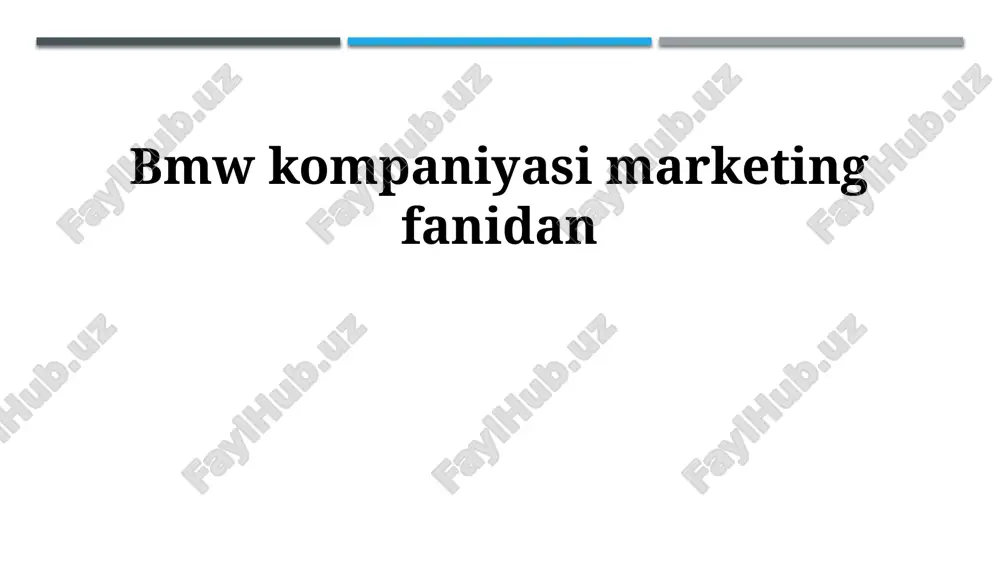 bmw: bozor nuqtai nazaridan — PPTX