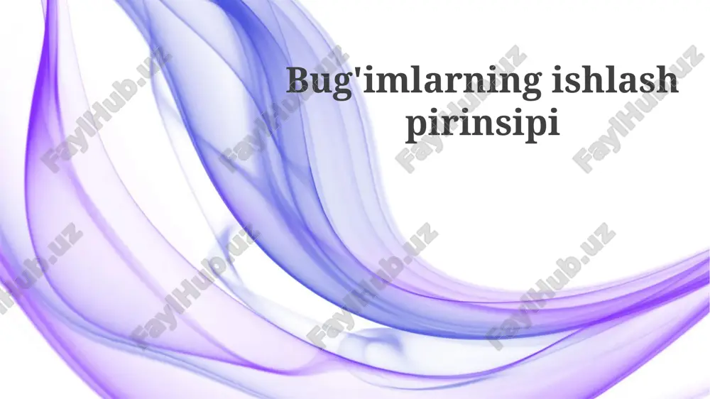 bug'imlarning ishlanish prinsipi — PPTX