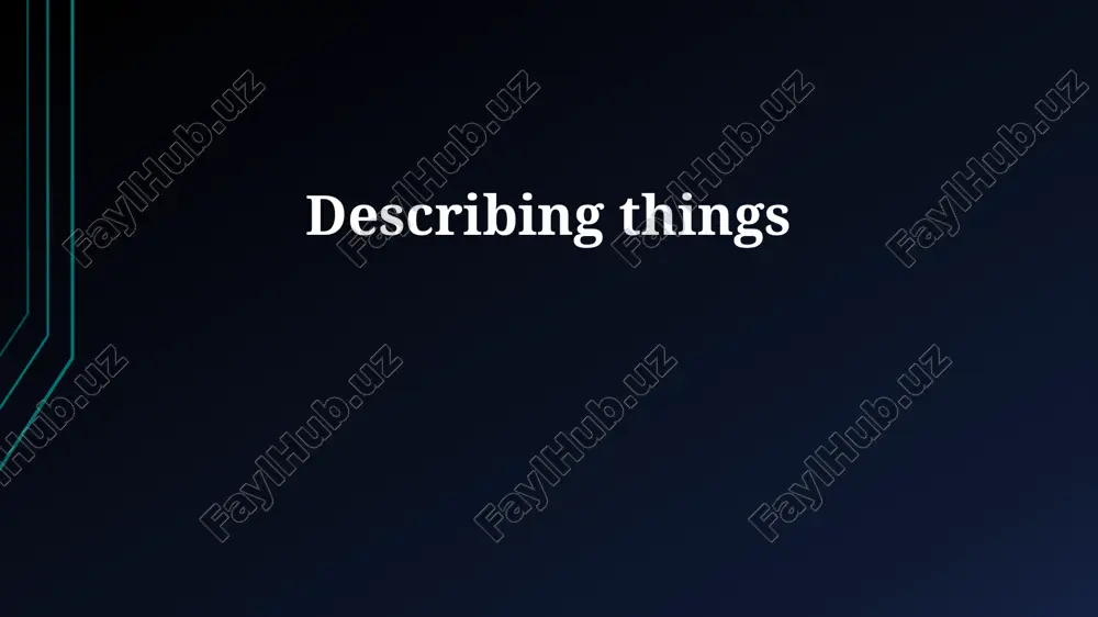 describing things — PPTX