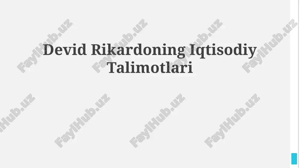 devid rikardoning iqtisodiy talimotlari — PPTX