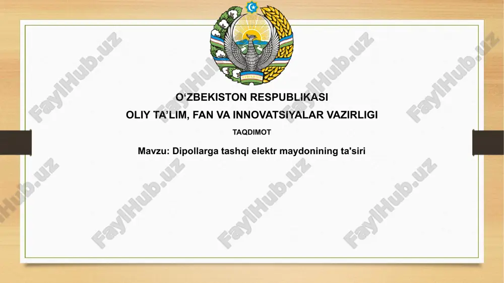 dipollarga tashqi elektr maydonining ta'siri — PPTX
