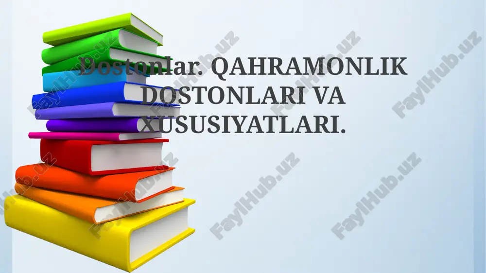 epik asarlar: ta'rifi va mohiyati — PPTX