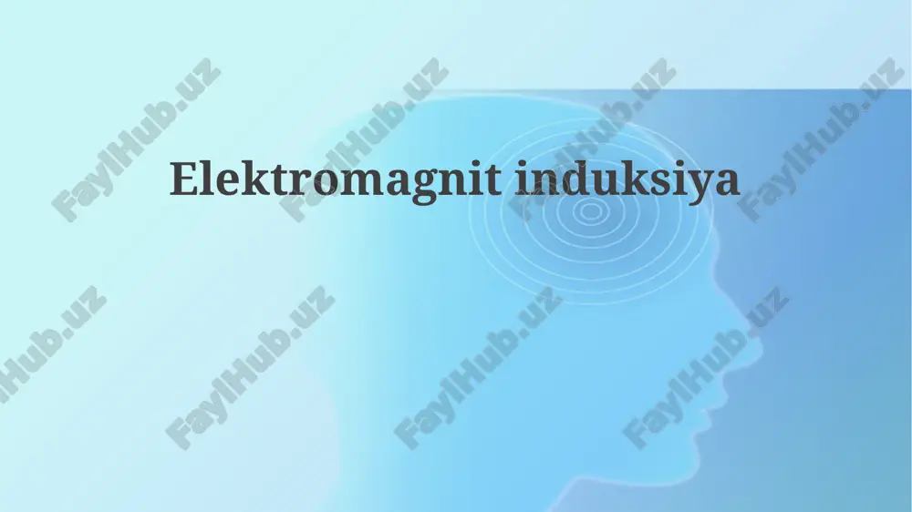 elektromagnit induksiya — PPTX