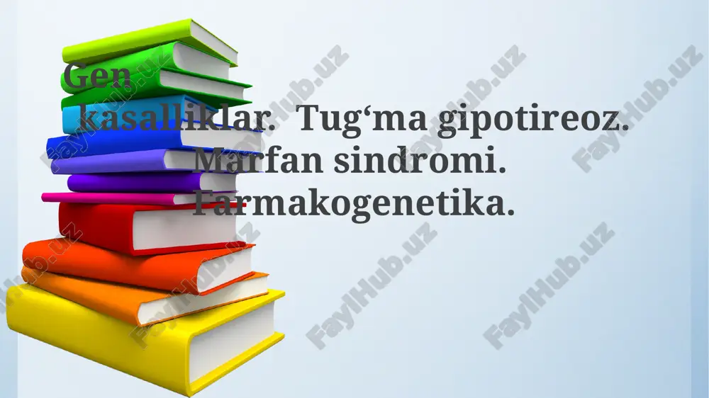 gen kasalliklari va tug'ma gipotireoz — PPTX