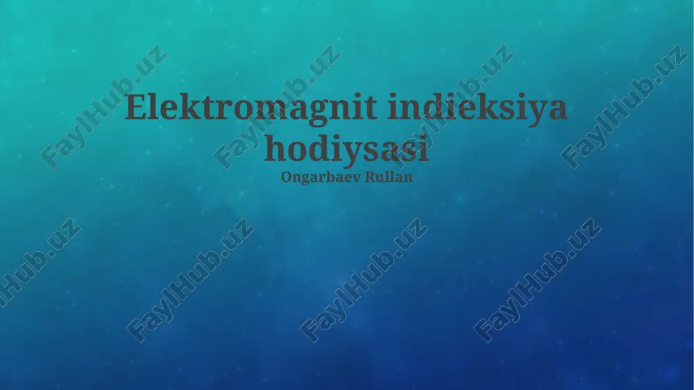 elektromagnit indieksiya hodiysasi — PPTX
