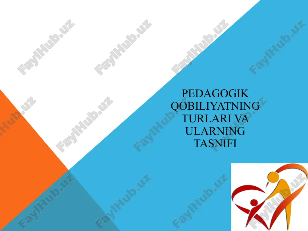 pedagogik qobiliyatning turlari va ularning tasnifi — PPTX