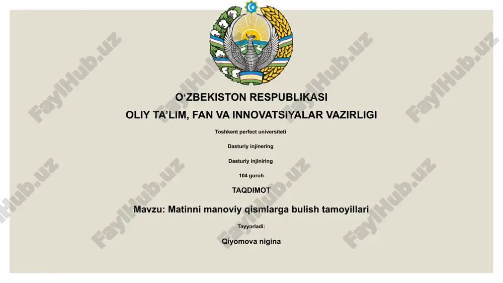matinni manoviy qismlarga bulish tamoyillari — PPTX