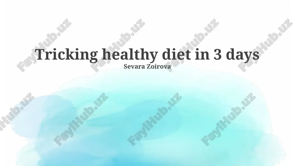 tricking healthy diet in 3 days — PPTX