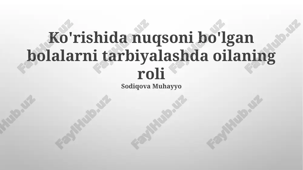 oilaning roli tarbiyalashda — PPTX